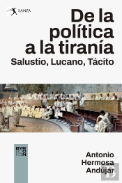 De La Politica A La Tirania Salustio Luc