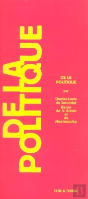 De La Politique