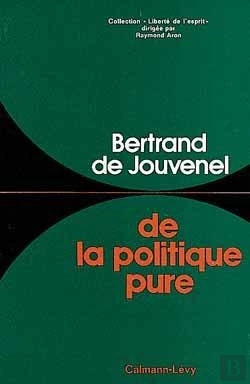Bertrand.pt - De La Politique Pure