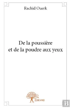 Bertrand.pt - De La Poussiere Et De La Poudre Aux Yeux