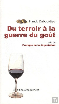 Bertrand.pt - De La Pratique De La Degustation A La Guerre Du Gout