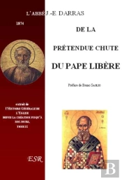 De La Prétendue Chute Du Pape Libéré