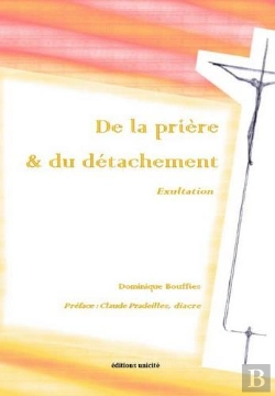 Bertrand.pt - De La Prière & Du Détachement : Exultation