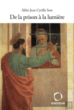 Bertrand.pt - De La Prison À La Lumière