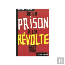 Bertrand.pt - De La Prison A La Revolte