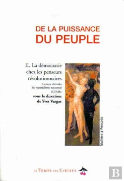 Bertrand.pt - De La Puissance Du Peuple T.2 ; La Démocratie Chez Les Penseurs Révolutionnaires