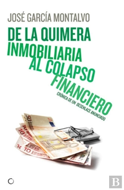 Bertrand.pt - De La Quimera Inmobiliaria Al Colapso Financiero