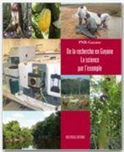 Bertrand.pt - De La Recherche En Guyane : La Science Par L'Exemple