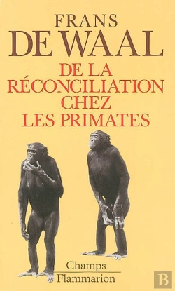 Bertrand.pt - De La Reconciliation Chez Les Primates