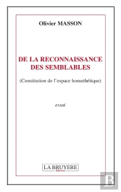 De La Reconnaissance Des Semblables (Constitution De L'Espace Homothétique)