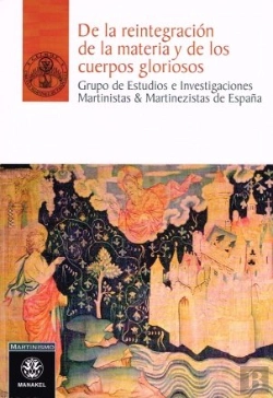 Bertrand.pt - De La Reintegración De La Materia Y De Los Cuerpos Gloriosos