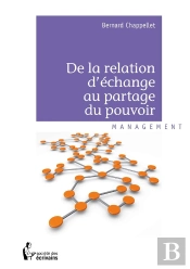 De La Relation D'Échange Au Partage Du Pouvoir