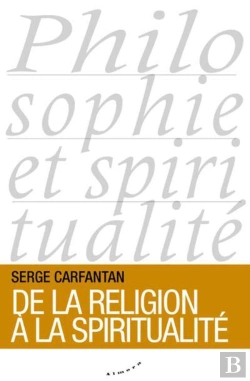Bertrand.pt - De La Religion À La Spiritualité
