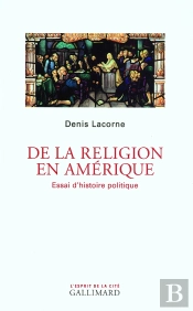 De La Religion En Amérique ; Essai D'Histoire Politique