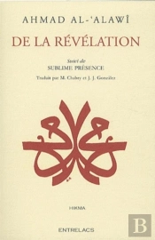 De La Revelation Suivi De Sublime Presence
