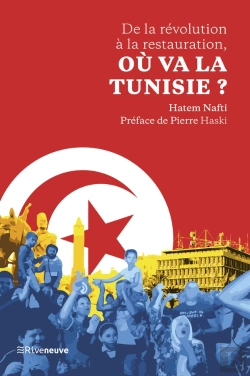 Bertrand.pt - De La Révolution À La Restauration, Ou Va La Tunisie ?