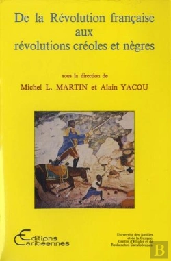 Bertrand.pt - De La Revolution Francaise Aux Revolutions Creoles Et Negres