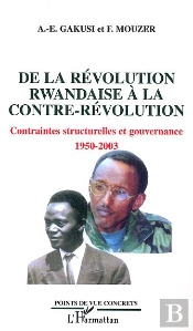 De La Revolution Rwandaise A La Contre-Revolution - Contraintes Structurelles Et Gouvernance 1950-20