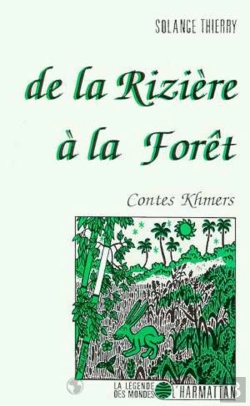 Bertrand.pt - De La Riziere A La Foret : Contes Khmers