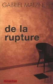 De La Rupture