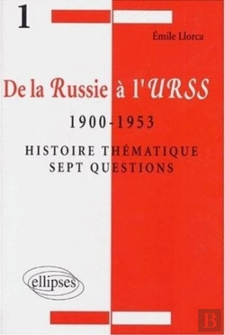 Bertrand.pt - De La Russie À L'Urss - 1900 - 1953 - Histoire Thématique - 7 Questions