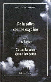 De La Salive Comme Oxygene