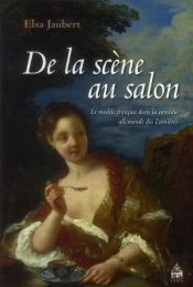 De La Scène Au Salon