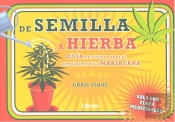 De La Semilla A La Hierba