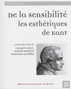 Bertrand.pt - De La Sensibilité : Les Esthétiques De Kant