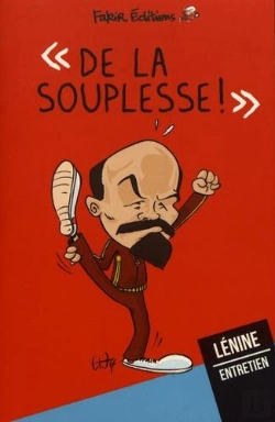 Bertrand.pt - De La Souplesse ! : Entretien Avec Lénine