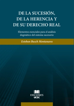 Bertrand.pt - De La Sucesión, De La Herencia Y De Su Derecho Real