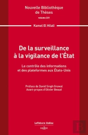 De La Surveillance À La Vigilance De L'État. Volume 231