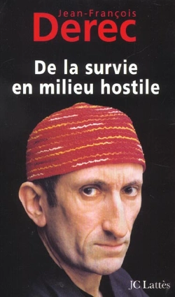 Bertrand.pt - De La Survie En Milieu Hostile