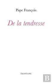 De La Tendresse