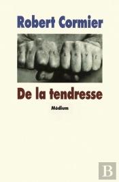 De La Tendresse
