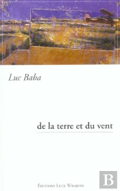 De La Terre Et Du Vent