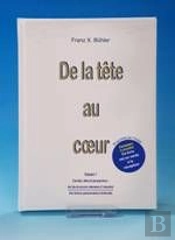 De La Tête Au Coeur (2e Édition)