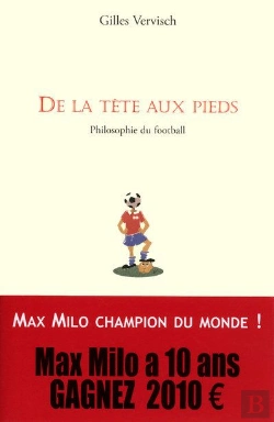 Bertrand.pt - De La Tête Aux Pieds ; Philosophie Du Football
