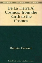 De La Tierra Al Cosmos