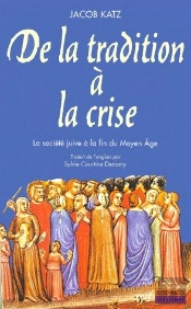 De La Tradition A La Crise