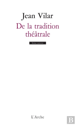 Bertrand.pt - De La Tradition Théâtrale