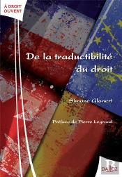 De La Traductibilite Du Droit - Nouveaute
