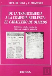 De La Tragicomedia A La Comedia Burlesca