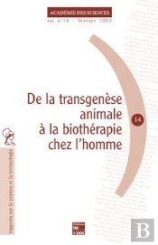 De La Transgenese Animale A La Biotherapie Chez L'Homme Rst N 14