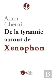 De La Tyrannie Autour De Xénophon