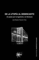 De La Utopia Al Desencanto