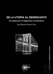 De La Utopia Al Desencanto
