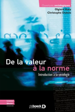 Bertrand.pt - De La Valeur À La Norme ; Introduction À La Sociologie (3e Édition)
