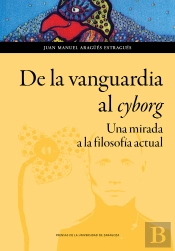 De La Vanguardia Al Cyborg