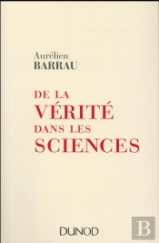 De La Verite Dans Les Sciences